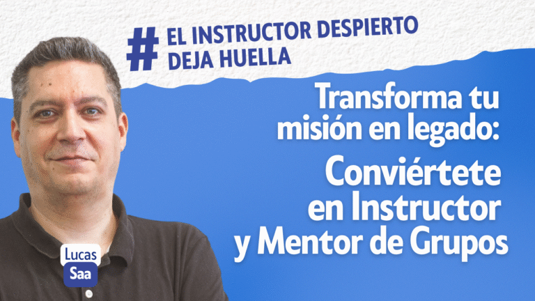 FORMACIÓN CERTIFICADA DE INSTRUCTORES Y MENTORES DE GRUPOS
